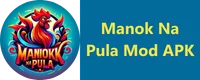 Manok Na Pula Mod APK